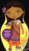Disegno le mie bambole indiane con Ashna. Con adesivi. Ediz. illustrata libro