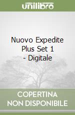 Nuovo Expedite Plus Set 1 - Digitale libro