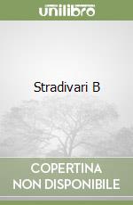 Stradivari B libro usato