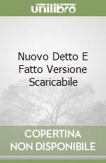 Nuovo Detto E Fatto Versione Scaricabile libro