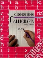 Corso rapido di calligrafia libro