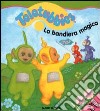 La bandiera magica libro