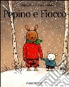 Pepino e Fiocco libro