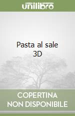 Pasta al sale 3D libro