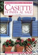 Casette di pasta al sale libro