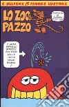 Lo zoo pazzo libro