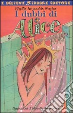 I dubbi di Alice libro