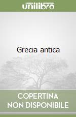 Grecia antica libro