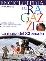 La Storia del XX secolo libro