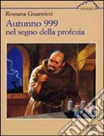 Autunno 999 libro