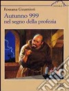 Autunno 999 libro