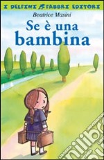 Se è una bambina libro