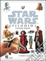 Episodio I. Star Wars. Con adesivi libro