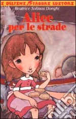 Alice per le strade libro