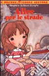 Alice per le strade libro