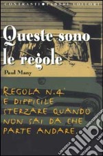 Queste sono le regole libro