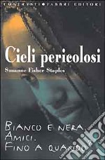 Cieli pericolosi libro