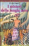 I misteri della jungla nera libro