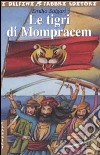 Le tigri di Mompracem libro