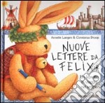 Nuove lettere da Felix libro