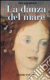 La danza del mare libro