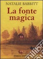 La fonte magica libro