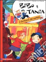 Bibo e Tania. Il fantasma del castello libro