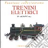 Trenini elettrici libro