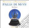 Palle di neve libro