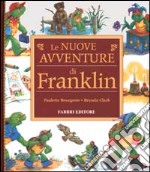 Le nuove avventure di Franklin libro