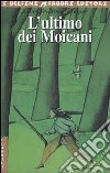 L'ultimo dei moicani libro