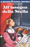 All'insegna della stella libro