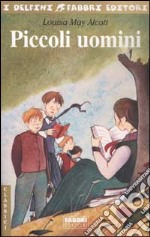 Piccoli uomini libro