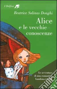 Alice e le vecchie conoscenze