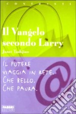 Il Vangelo secondo Larry libro