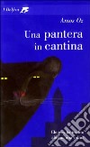 Una pantera in cantina libro