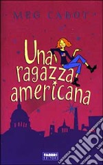 Una ragazza americana