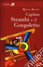 Capitan Strambi e il Gongoletto