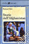 Storie dell'Afghanistan libro