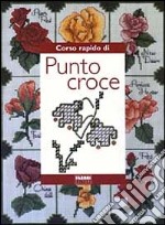 Corso rapido di punto croce libro