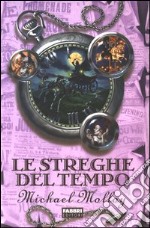 Le streghe del tempo