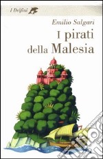 I pirati della Malesia libro