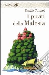 I pirati della Malesia libro