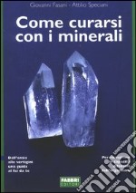 Come curarsi con i minerali libro