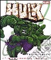 Hulk. L'incredibile guida libro