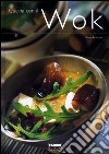 Cucina con il wok libro di Ballureau Bruno