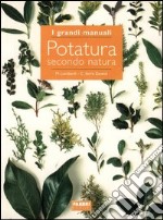 Potatura secondo natura