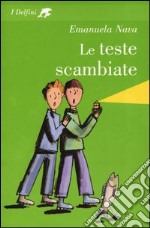 Le teste scambiate libro