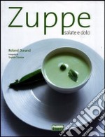 Zuppe salate e dolci libro