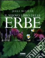 Il nuovo libro delle erbe libro